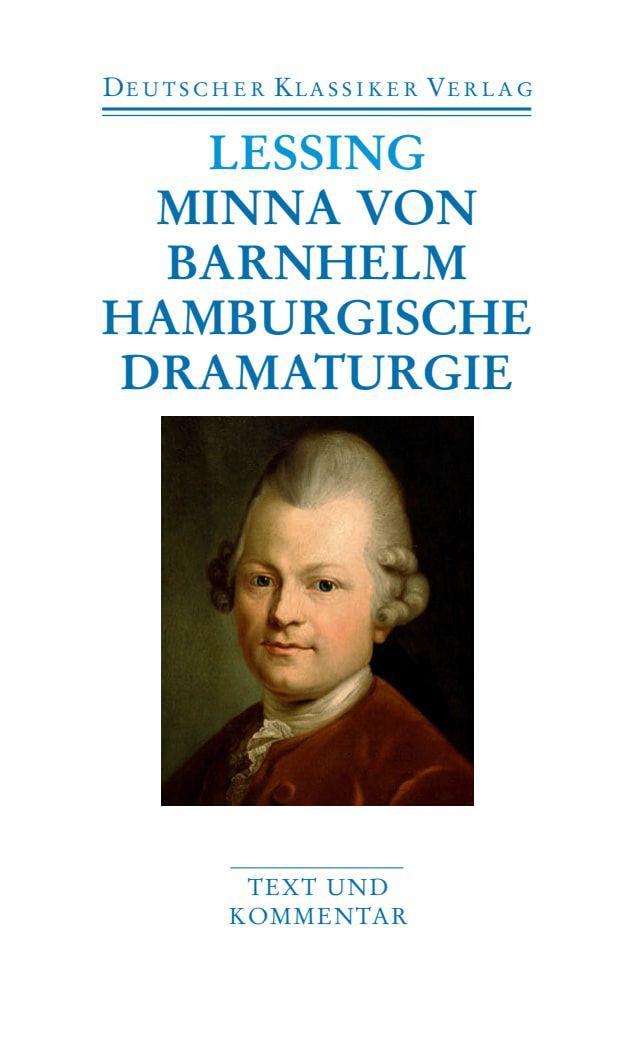 Vorderes Coverbild Minna von Barnhelm / Hamburgische Dramaturgie. Werke 1767 - 1769