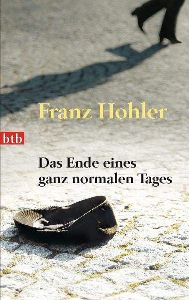 Vorderes Coverbild Das Ende eines ganz normalen Tages