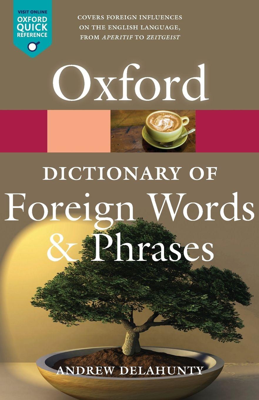Vorderes Coverbild Oxford Dictionary of Foreign Words and Phrases