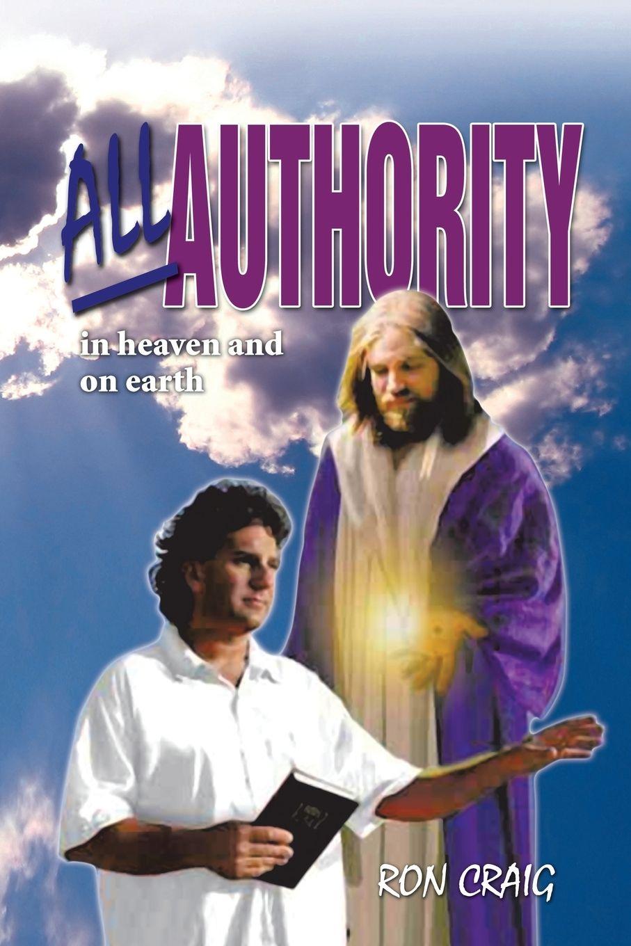 Vorderes Coverbild All Authority in Heaven and on Earth