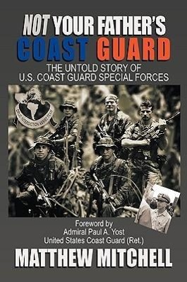 Vorderes Coverbild Not Your Father's Coast Guard