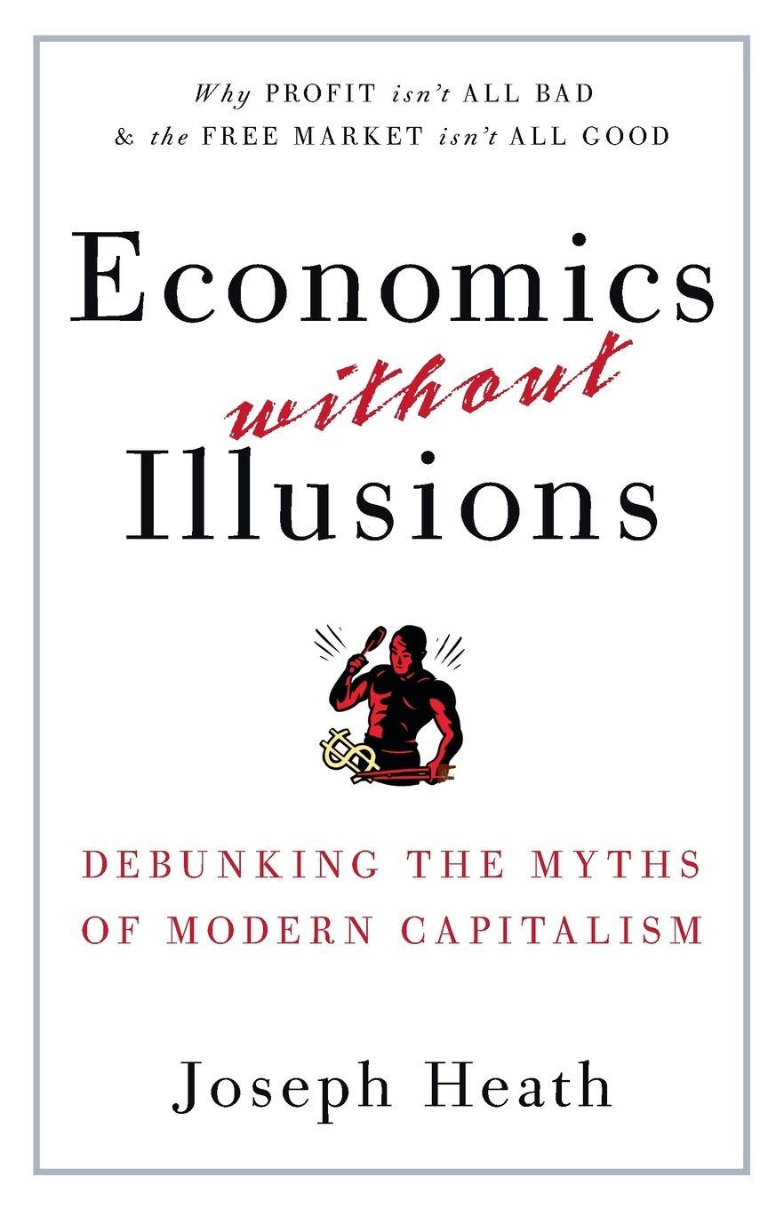 Vorderes Coverbild Economics Without Illusions