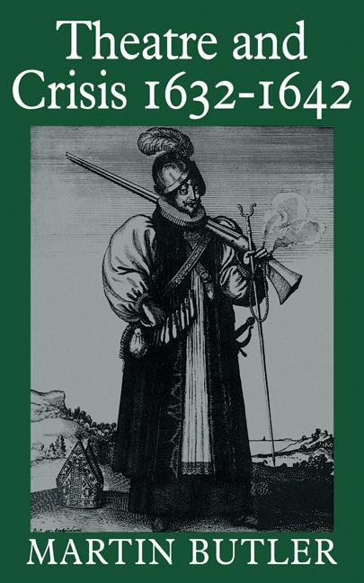 Vorderes Coverbild Theatre and Crisis 1632 1642