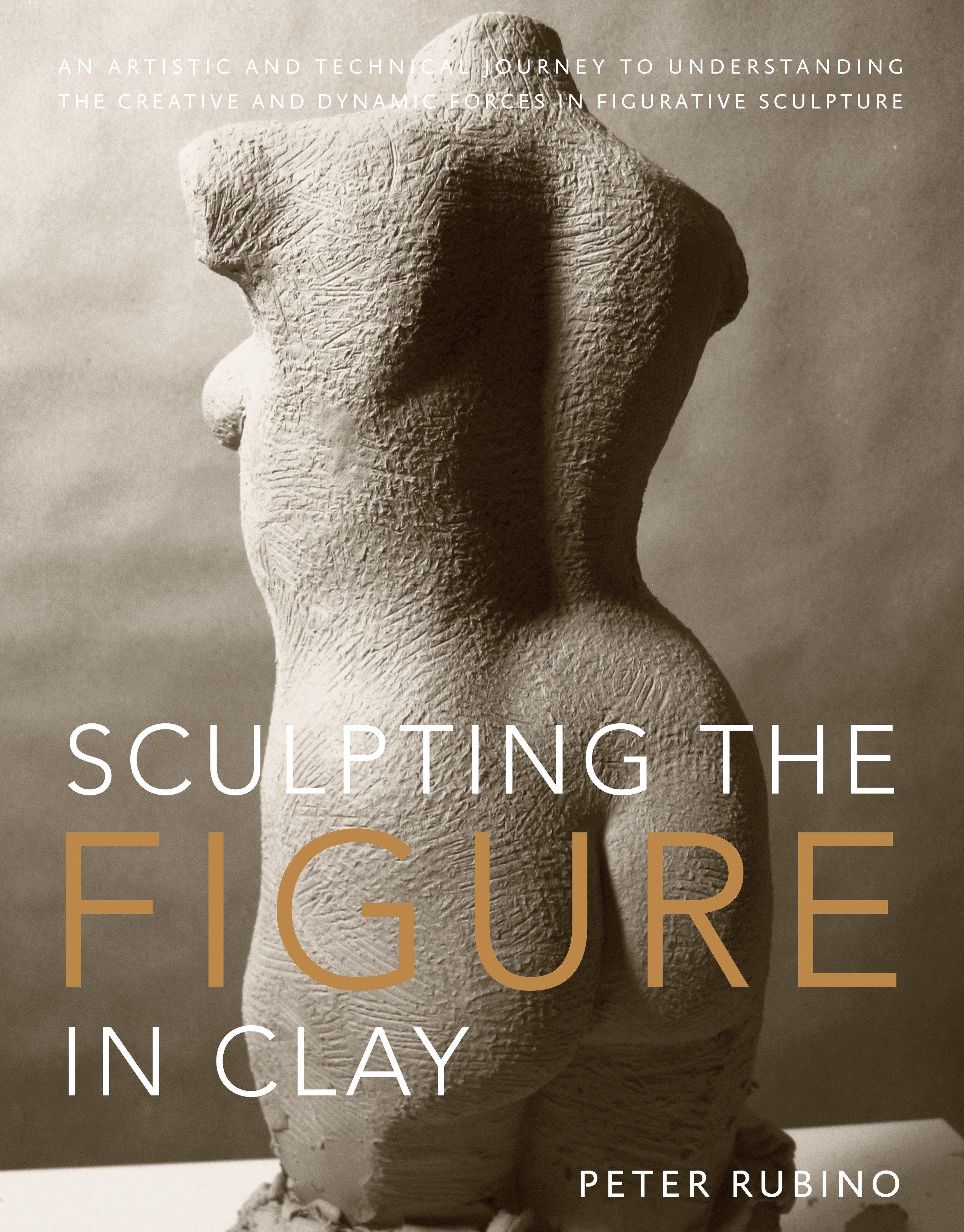 Vorderes Coverbild Sculpting the Figure in Clay