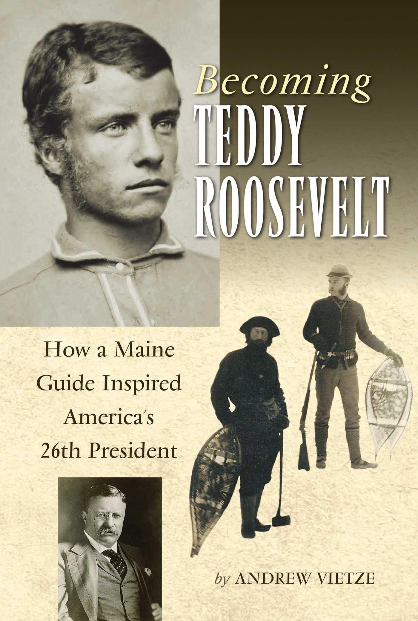 Vorderes Coverbild Becoming Teddy Roosevelt