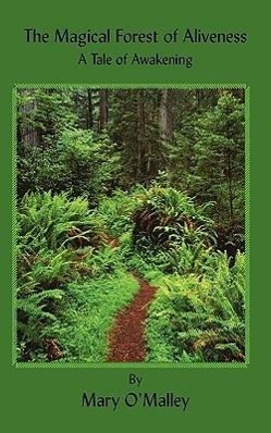 Vorderes Coverbild The Magical Forest of Aliveness: A Tale of Awakening