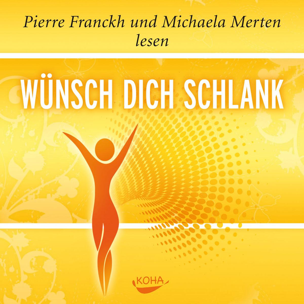 Vorderes Coverbild Wünsch dich schlank - Hörbuch