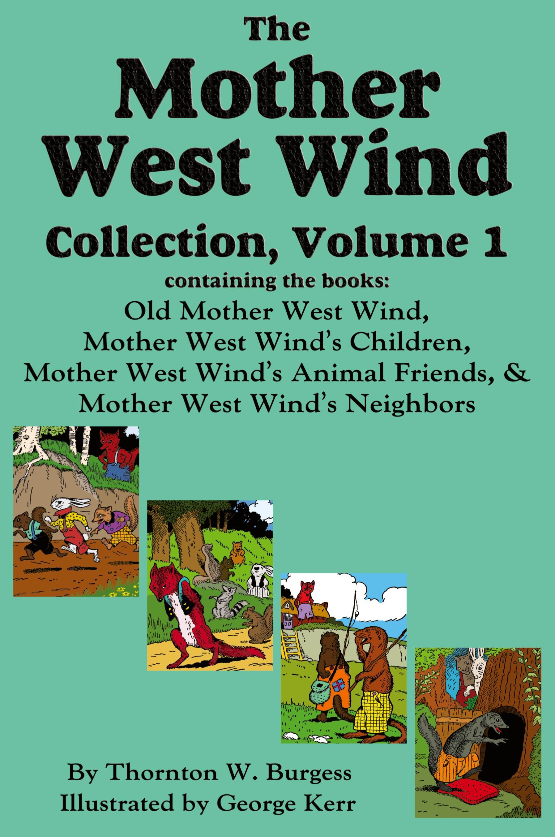 Vorderes Coverbild The Mother West Wind Collection, Volume 1