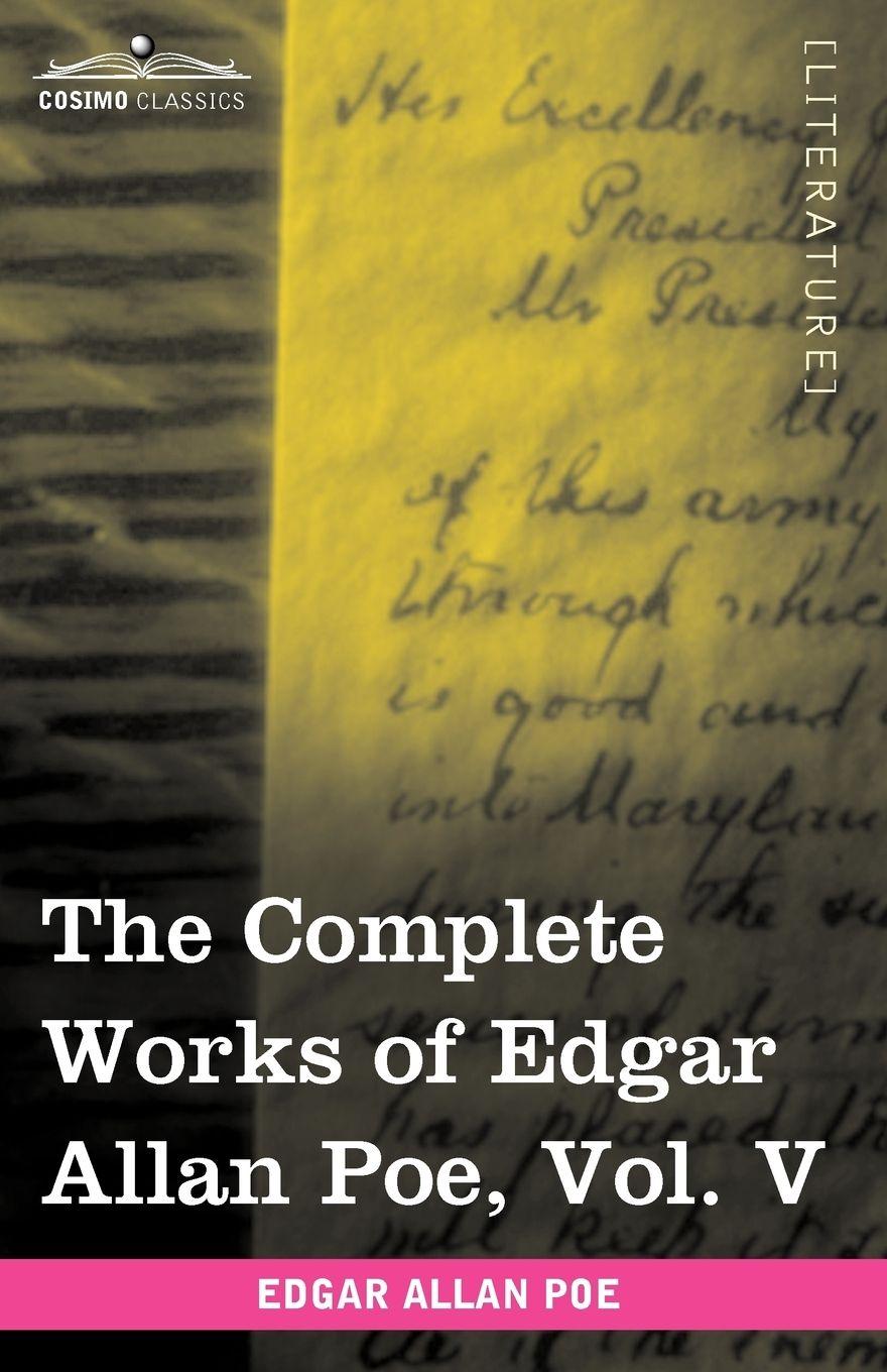 Vorderes Coverbild The Complete Works of Edgar Allan Poe, Vol. V (in Ten Volumes)
