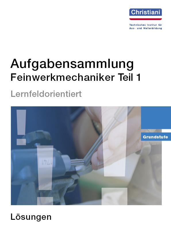 Vorderes Coverbild Aufgabensammlung Feinwerkmechaniker