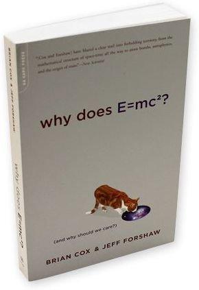 Vorderes Coverbild Why Does E=mc2?