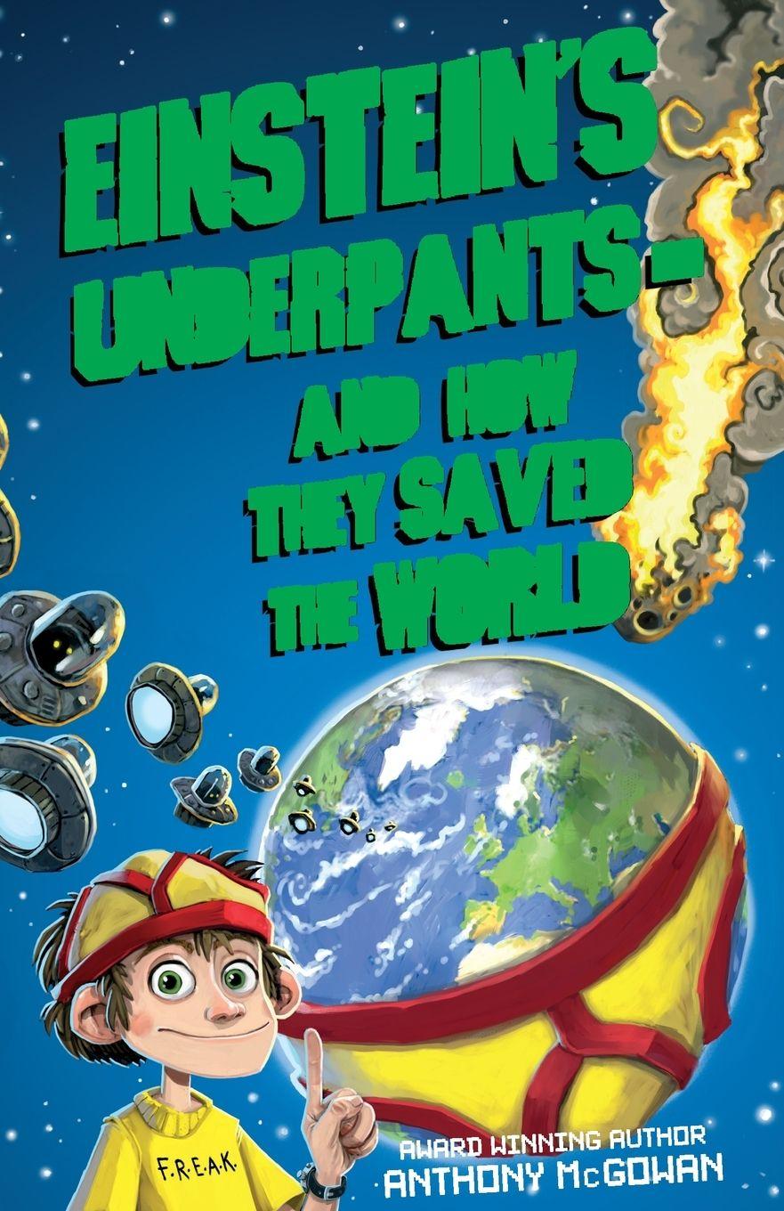 Vorderes Coverbild Einsteins Underpants - And How They Save