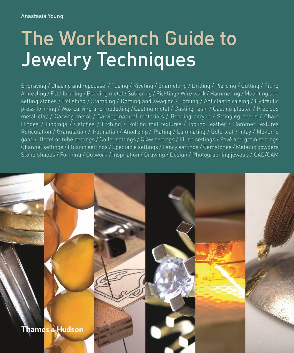 Vorderes Coverbild The Workbench Guide to Jewelry Techniques