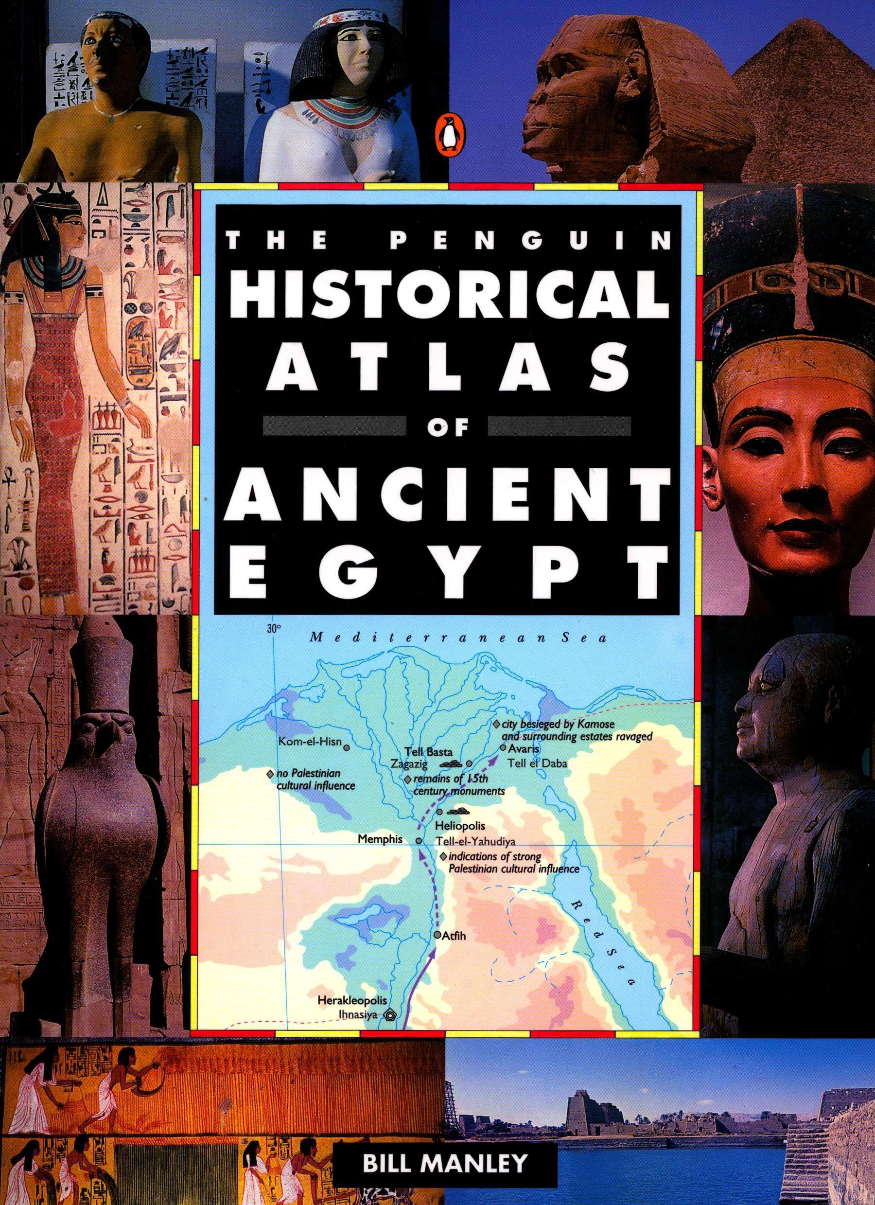 Vorderes Coverbild The Penguin Historical Atlas of Ancient Egypt