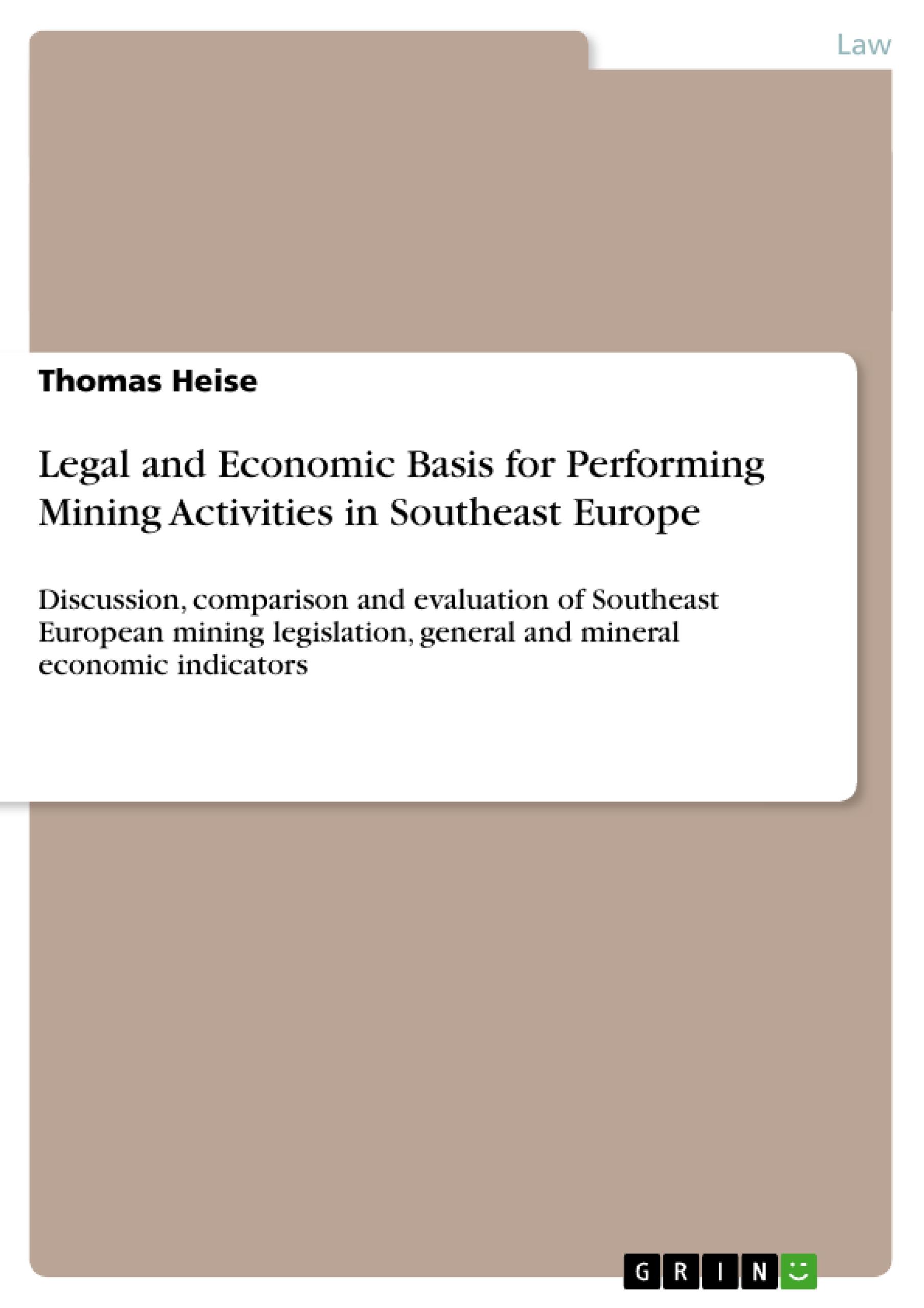 Vorderes Coverbild Legal and Economic Basis for Performing Mining Activities in Southeast Europe