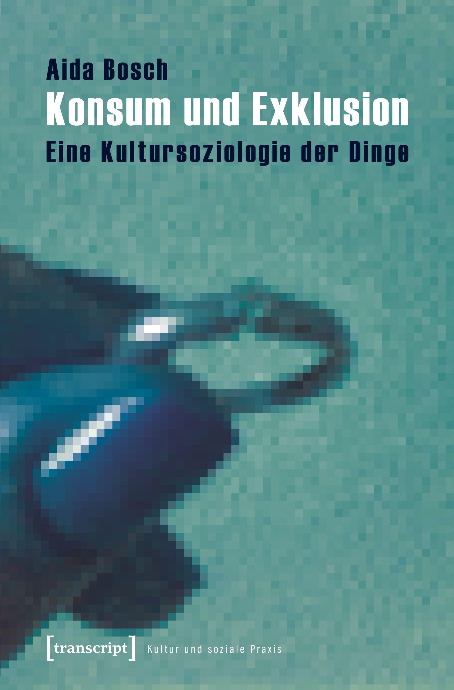 Vorderes Coverbild Konsum und Exklusion