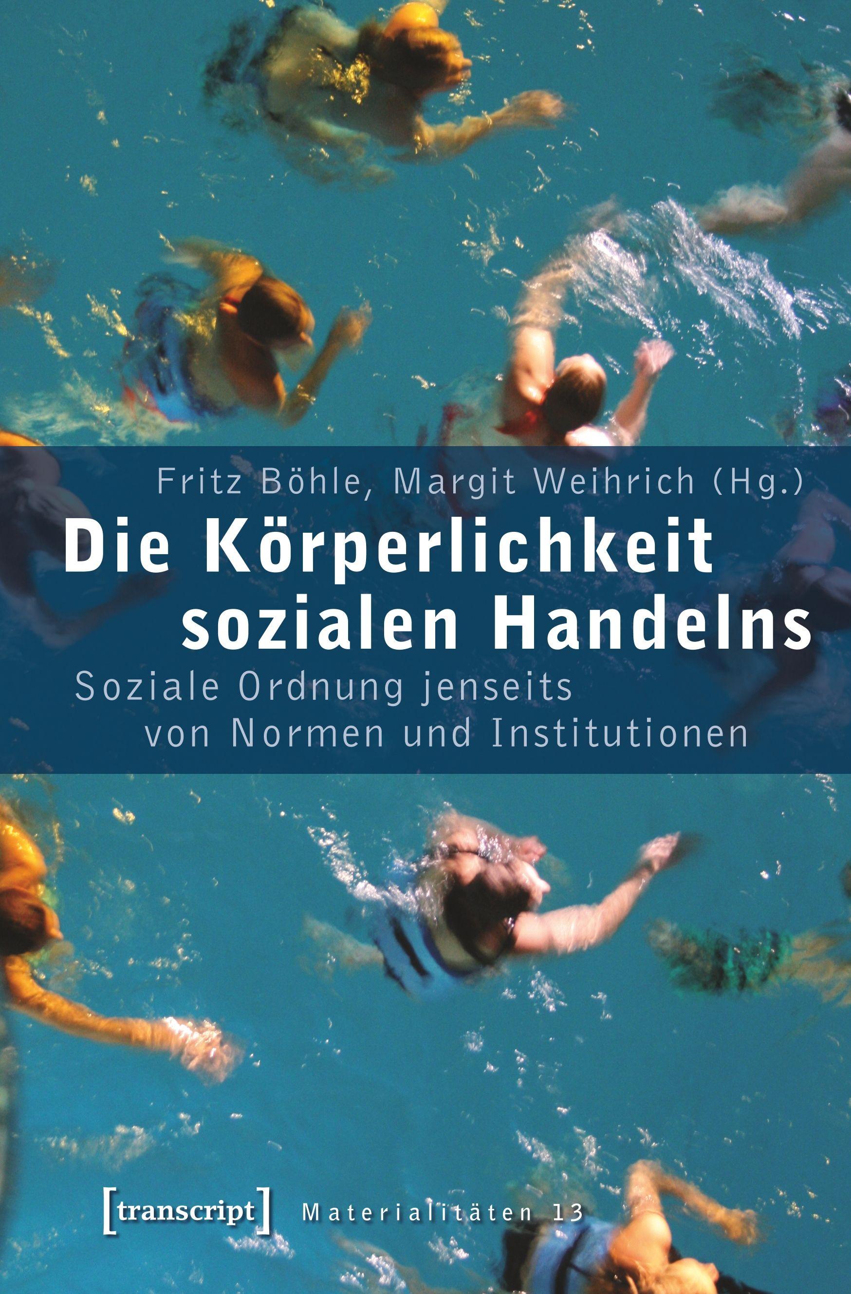 Vorderes Coverbild Die Körperlichkeit sozialen Handelns