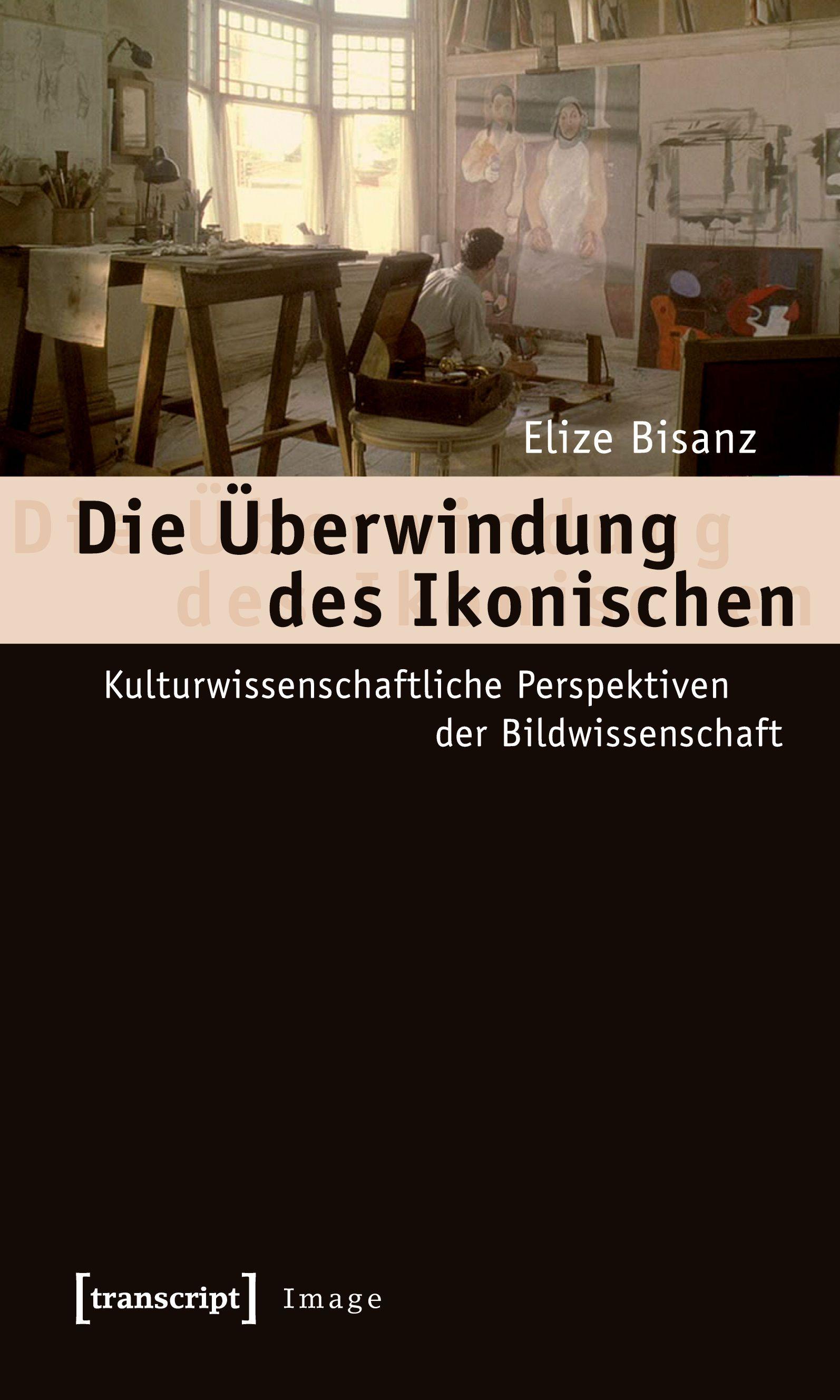 Vorderes Coverbild Die Überwindung des Ikonischen