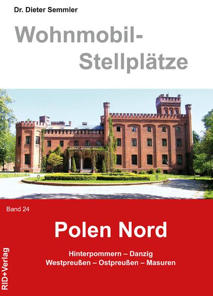 Vorderes Coverbild Wohnmobil-Stellplätze 24. Polen Nord
