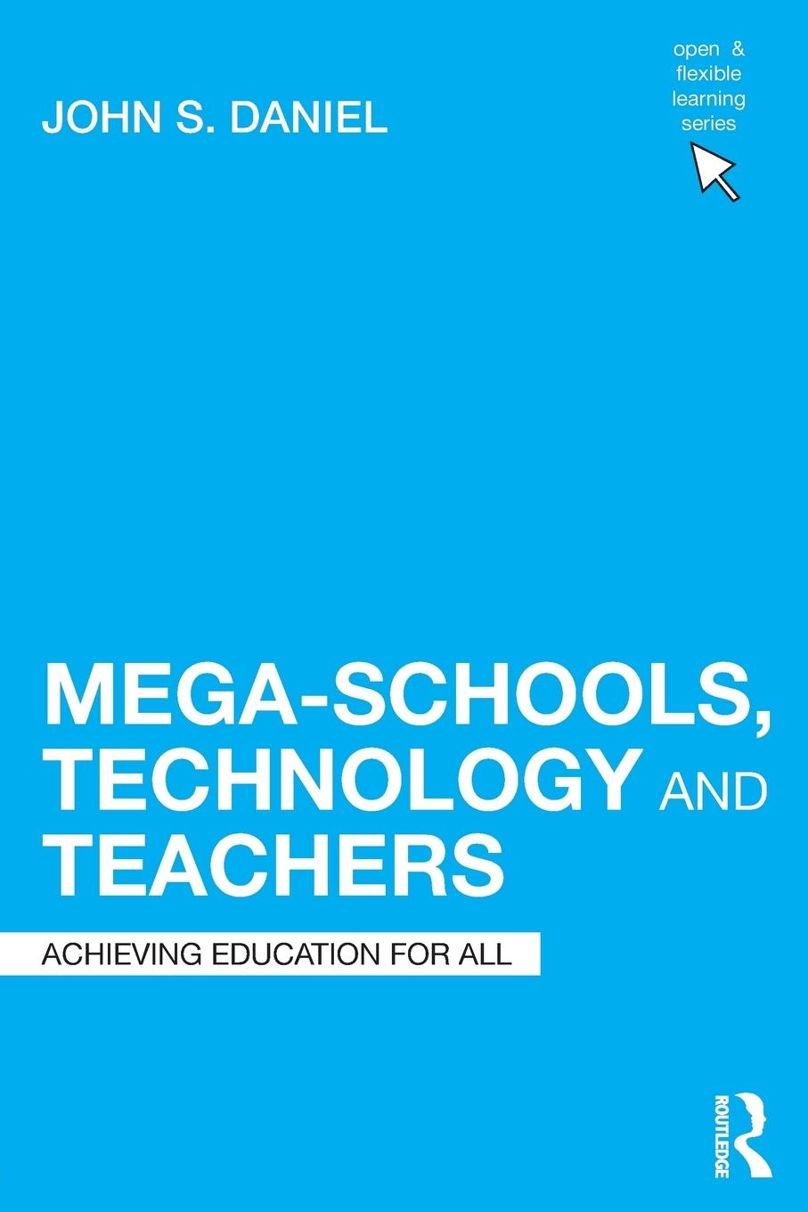 Vorderes Coverbild Mega-Schools, Technology and Teachers