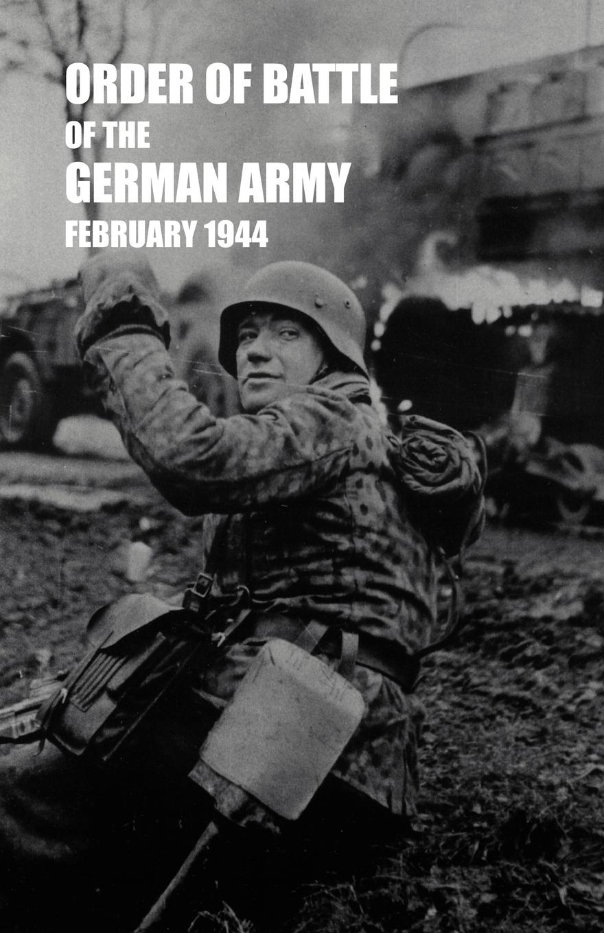 Vorderes Coverbild ORDER OF BATTLE OF THE GERMAN ARMY, FEBRUARY 1944