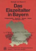 Vorderes Coverbild Geologie von Bayern / Das Eiszeitalter in Bayern