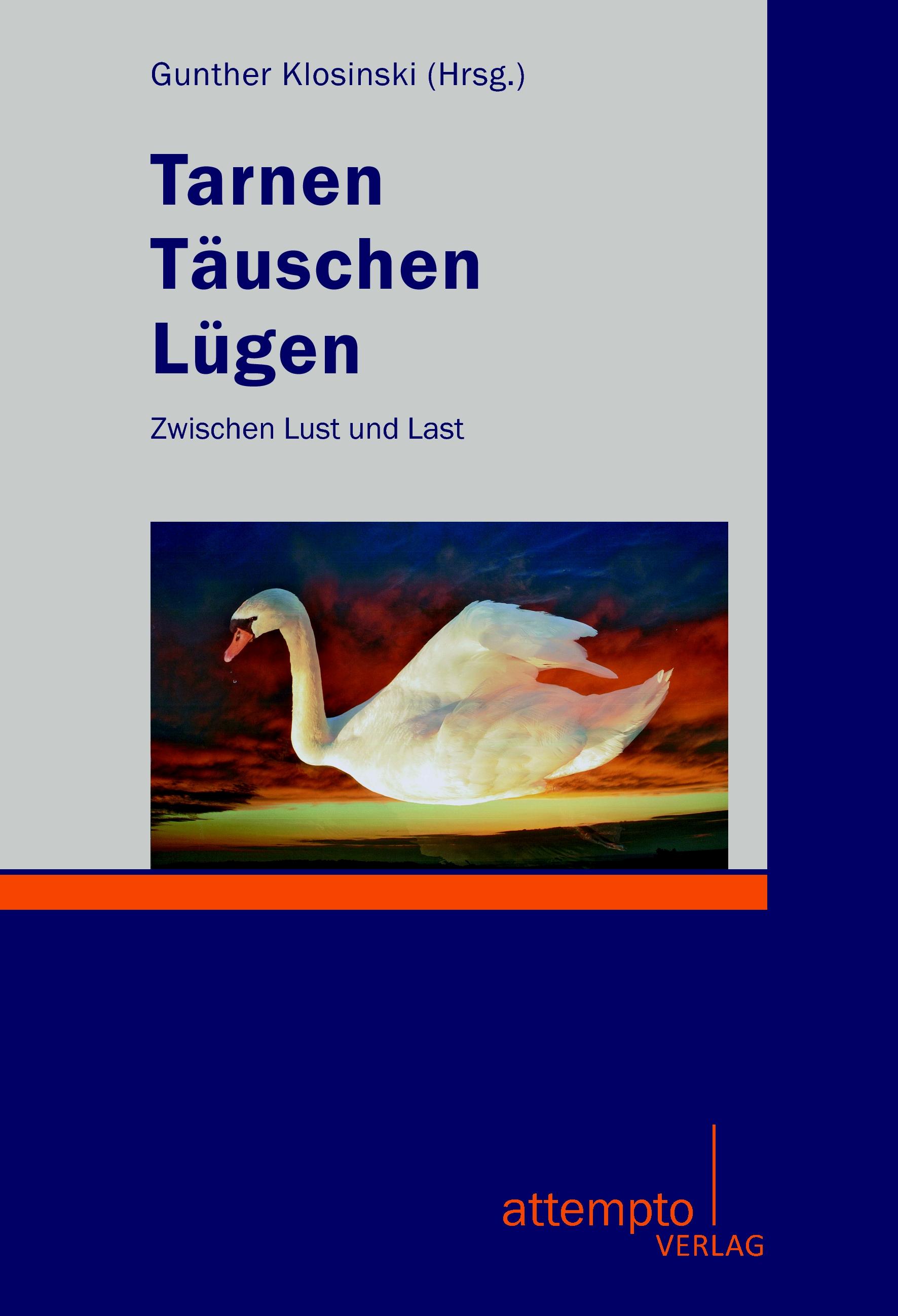 Vorderes Coverbild Tarnen, Täuschen, Lügen