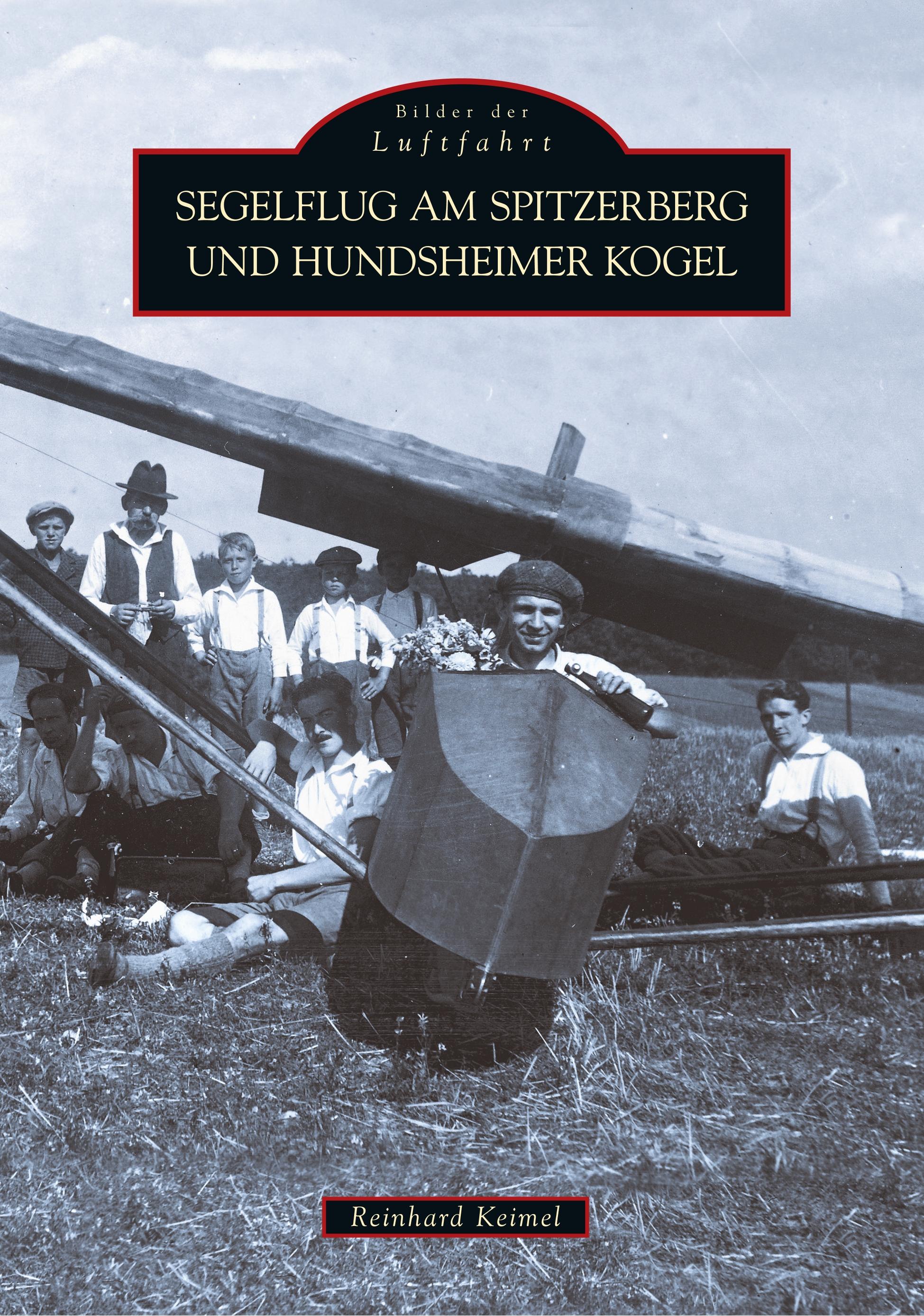Vorderes Coverbild Segelflug am Spitzerberg und Hundsheimer Kogel