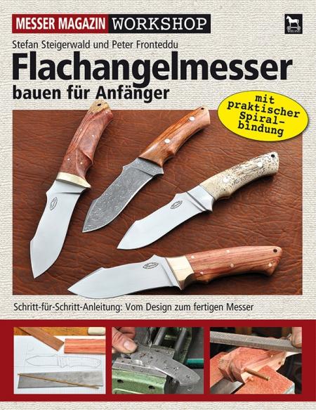 Vorderes Coverbild Flachangelmesser bauen für Anfänger
