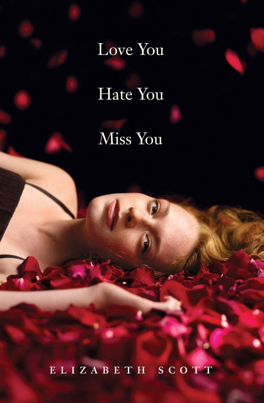Vorderes Coverbild Love You Hate You Miss You