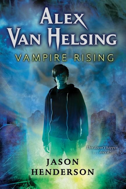 Vorderes Coverbild Alex Van Helsing: Vampire Rising