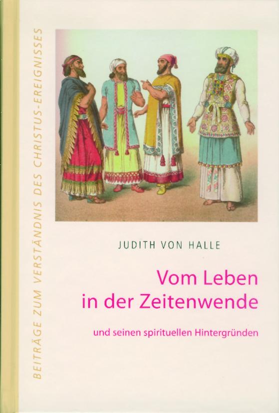 Vorderes Coverbild Vom Leben in der Zeitenwende und seinen spirituellen Hintergründen