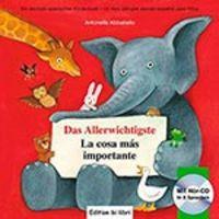 Vorderes Coverbild Das Allerwichtigste / La cosa más importante