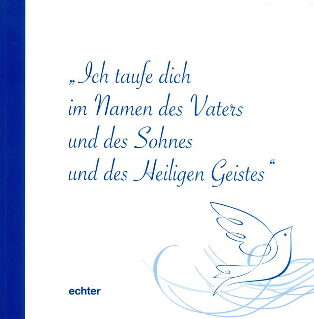 Vorderes Coverbild Ich taufe dich im Namen des Vaters und des Sohnes und des Heiligen Geistes