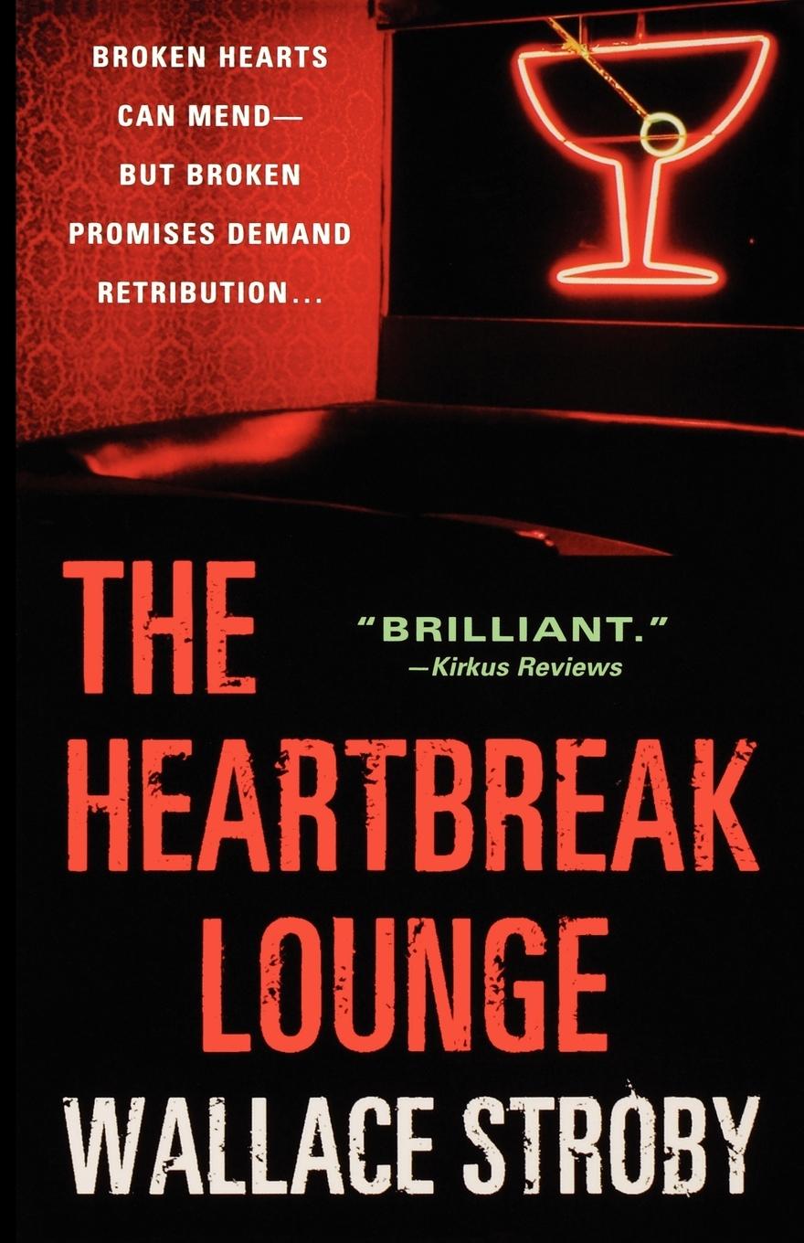 Vorderes Coverbild The Heartbreak Lounge