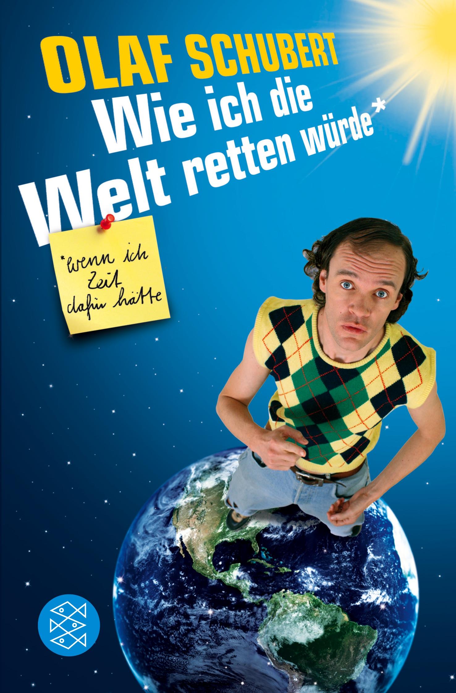 Vorderes Coverbild Wie ich die Welt retten würde, wenn ich Zeit dafür hätte