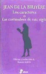 Vorderes Coverbild Los caracteres o las costumbres de este siglo