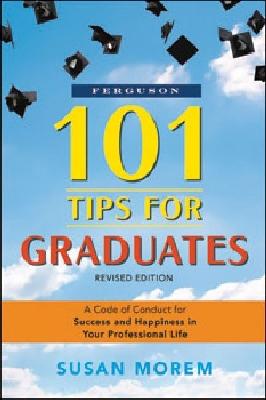 Vorderes Coverbild 101 Tips for Graduates, Revised Edition