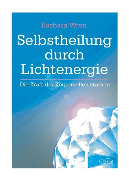 Vorderes Coverbild Selbstheilung durch Lichtenergie