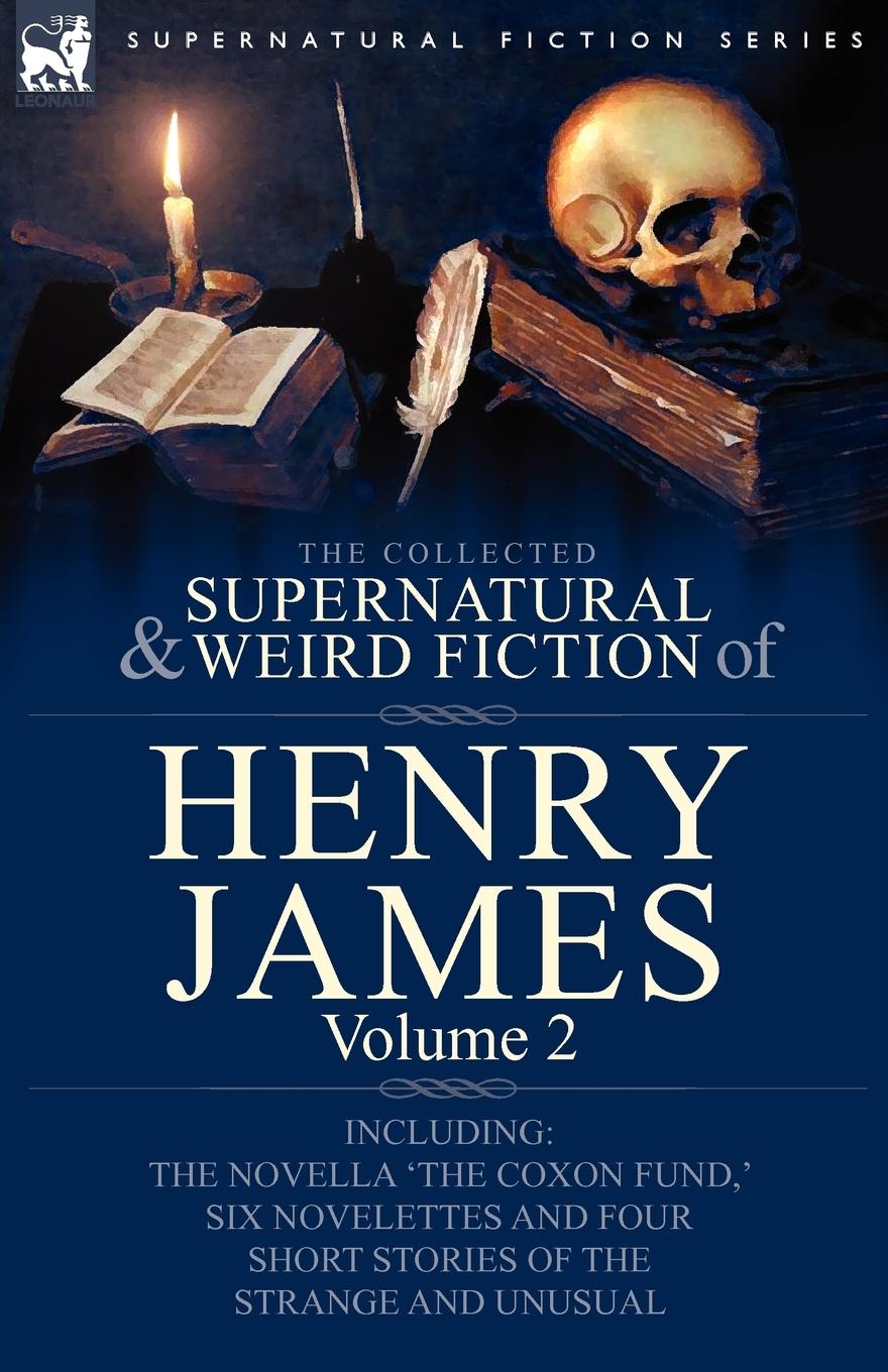 Vorderes Coverbild The Collected Supernatural and Weird Fiction of Henry James