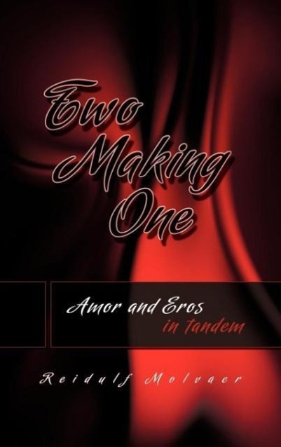 Vorderes Coverbild Two Making One Amor and Eros in Tandem