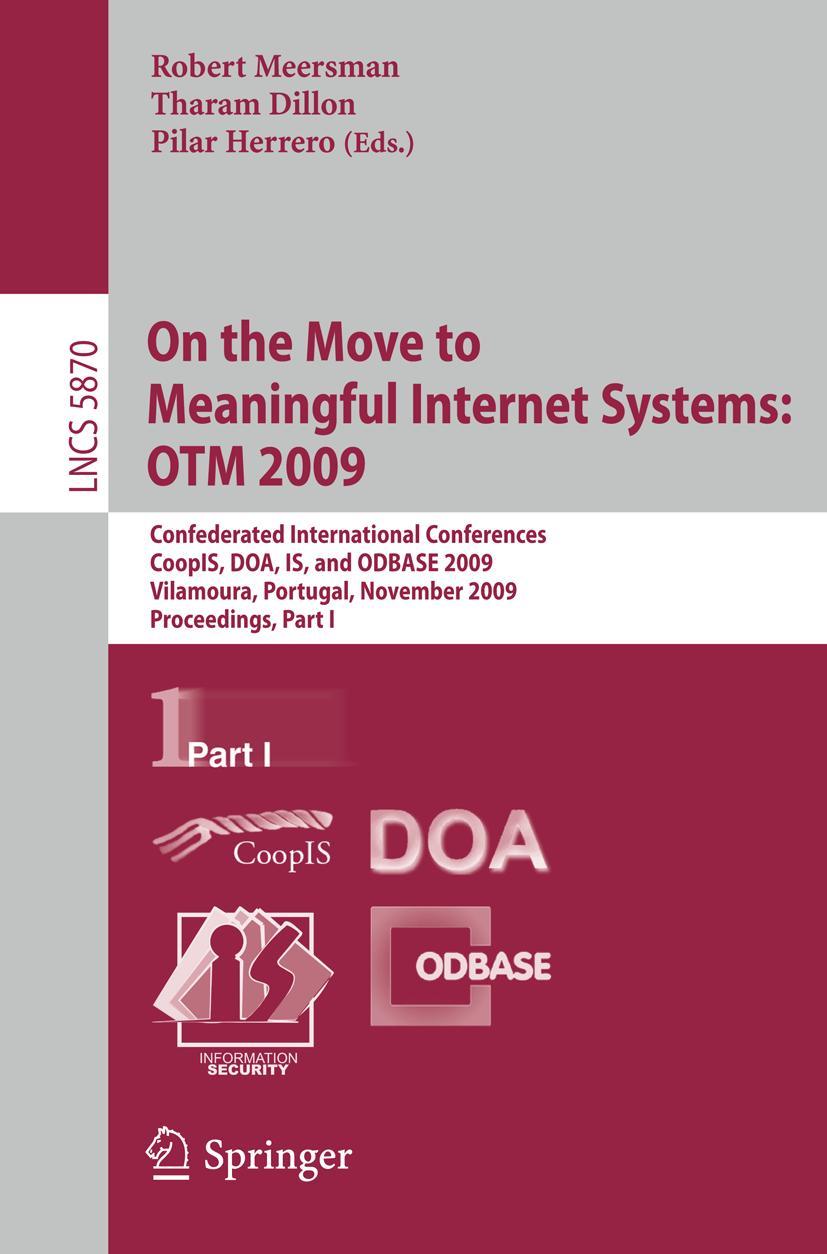 Vorderes Coverbild On the Move to Meaningful Internet Systems: OTM 2009