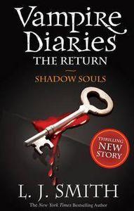 Vorderes Coverbild The Vampire Diaries 06. Shadow Souls