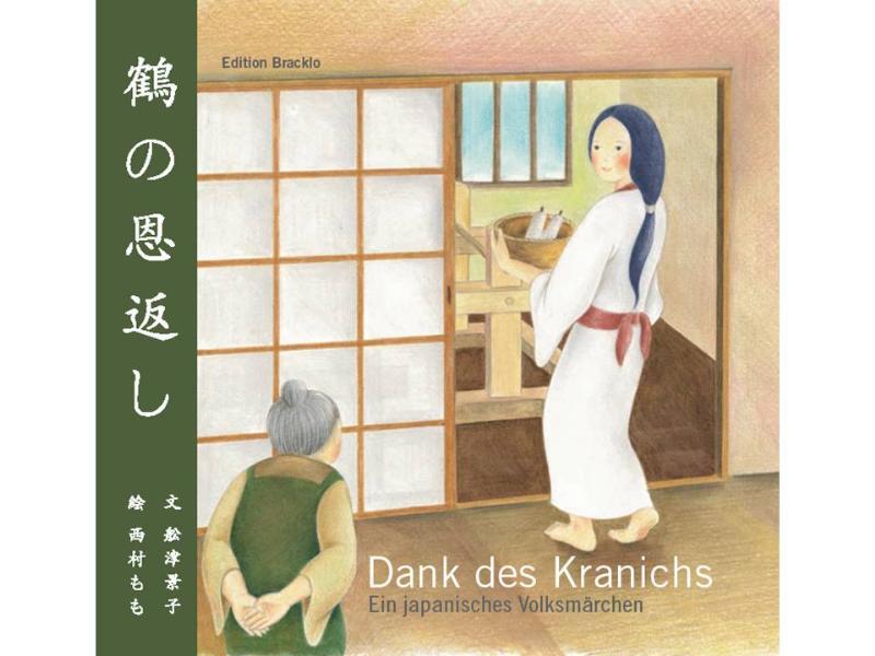 Vorderes Coverbild Dank des Kranichs - Ein japanisches Volksmärchen
