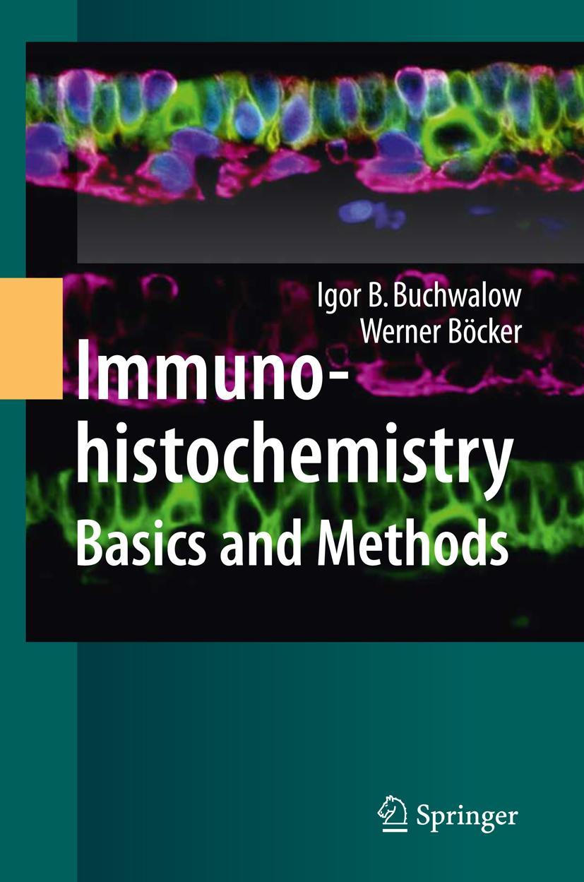 Vorderes Coverbild Immunohistochemistry: Basics and Methods