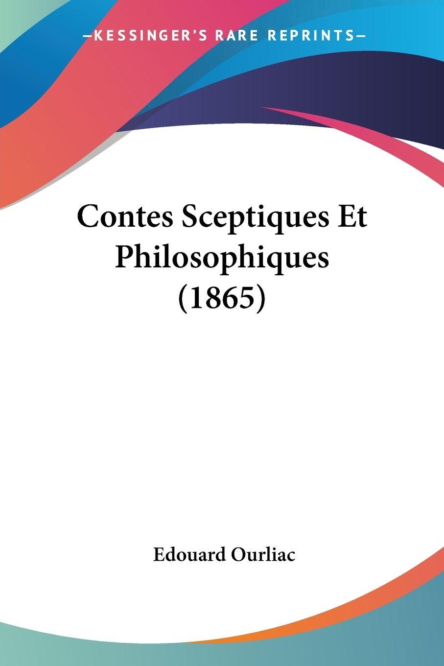 Vorderes Coverbild Contes Sceptiques Et Philosophiques (1865)