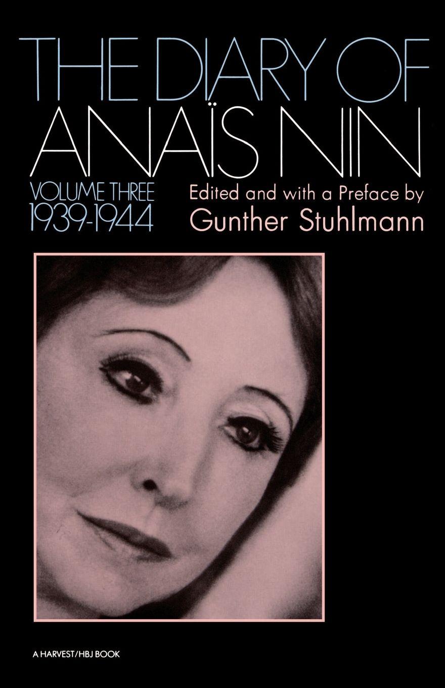Vorderes Coverbild The Diary of Anais Nin Volume 3 1939-1944