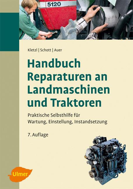 Vorderes Coverbild Handbuch Reparaturen an Landmaschinen und Traktoren