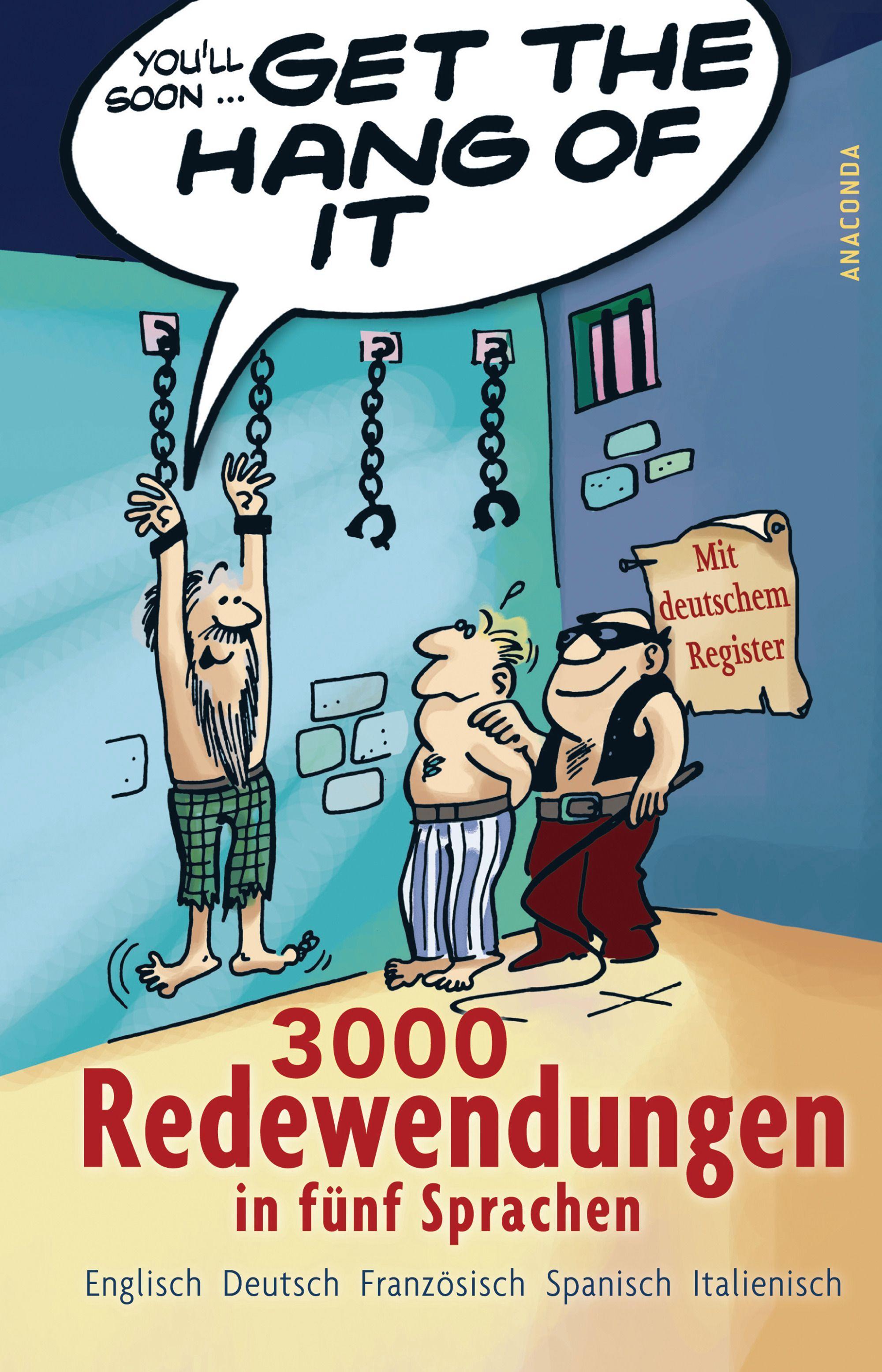 Vorderes Coverbild Get the Hang of it - 3000 Redewendungen in fünf Sprachen
