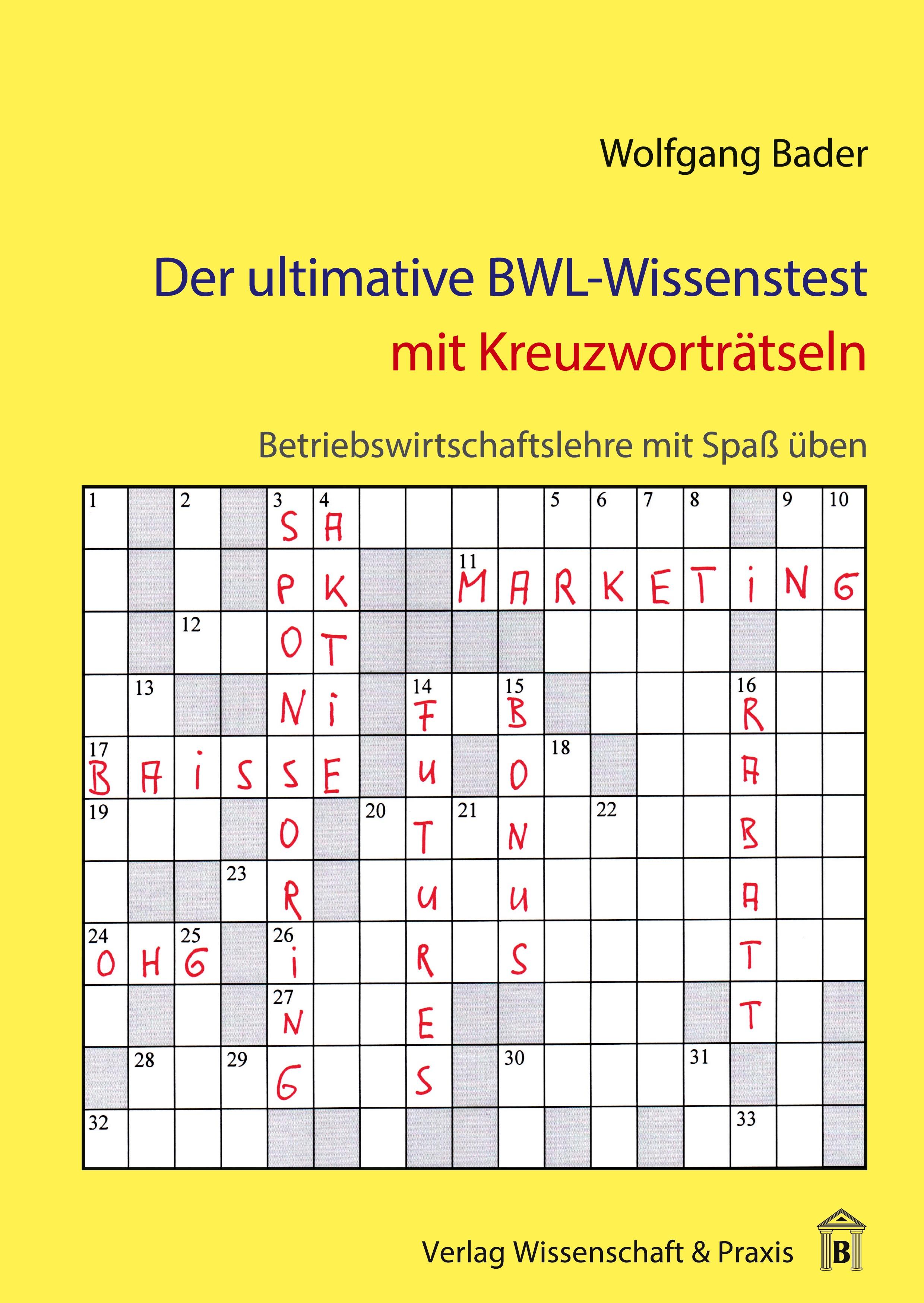 Vorderes Coverbild Der ultimative BWL-Wissenstest mit Kreuzworträtseln.